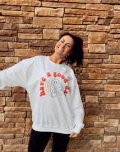Load image into Gallery viewer, Have A Good Day Crewneck
