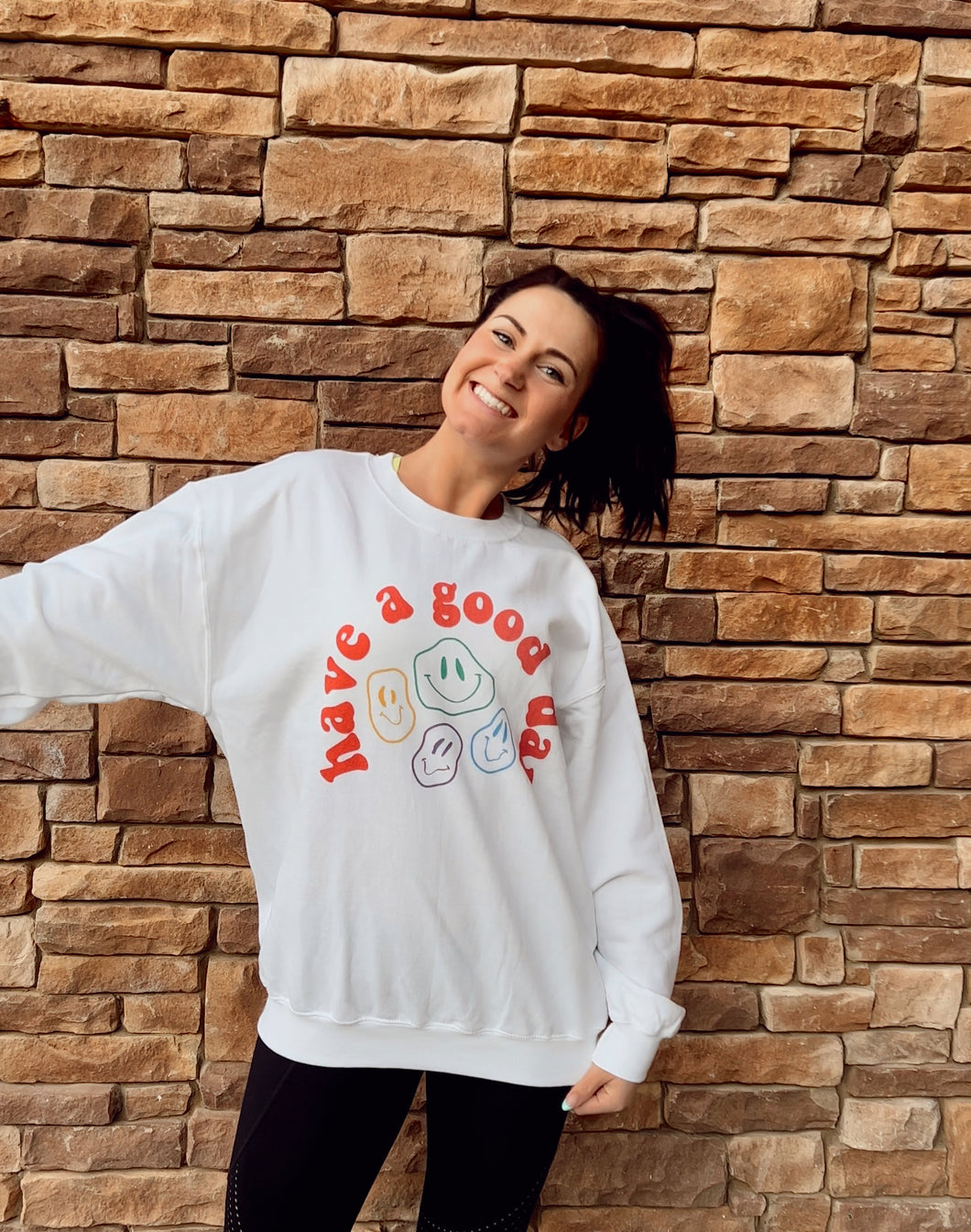 Have A Good Day Crewneck